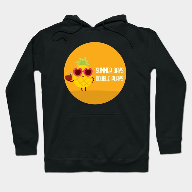 summer days and double plays Hoodie by GoranDesign